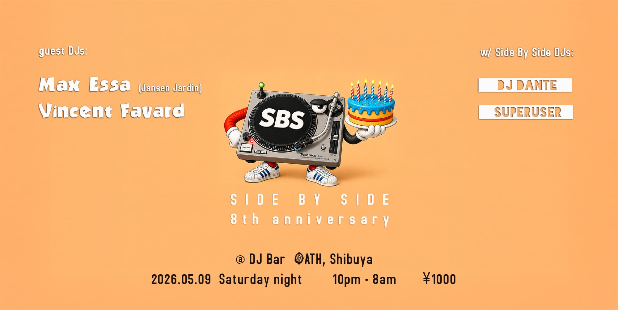 Side By Side <> 8th anniversary with guest DJ: Max Essa (Jansen Jardin)
