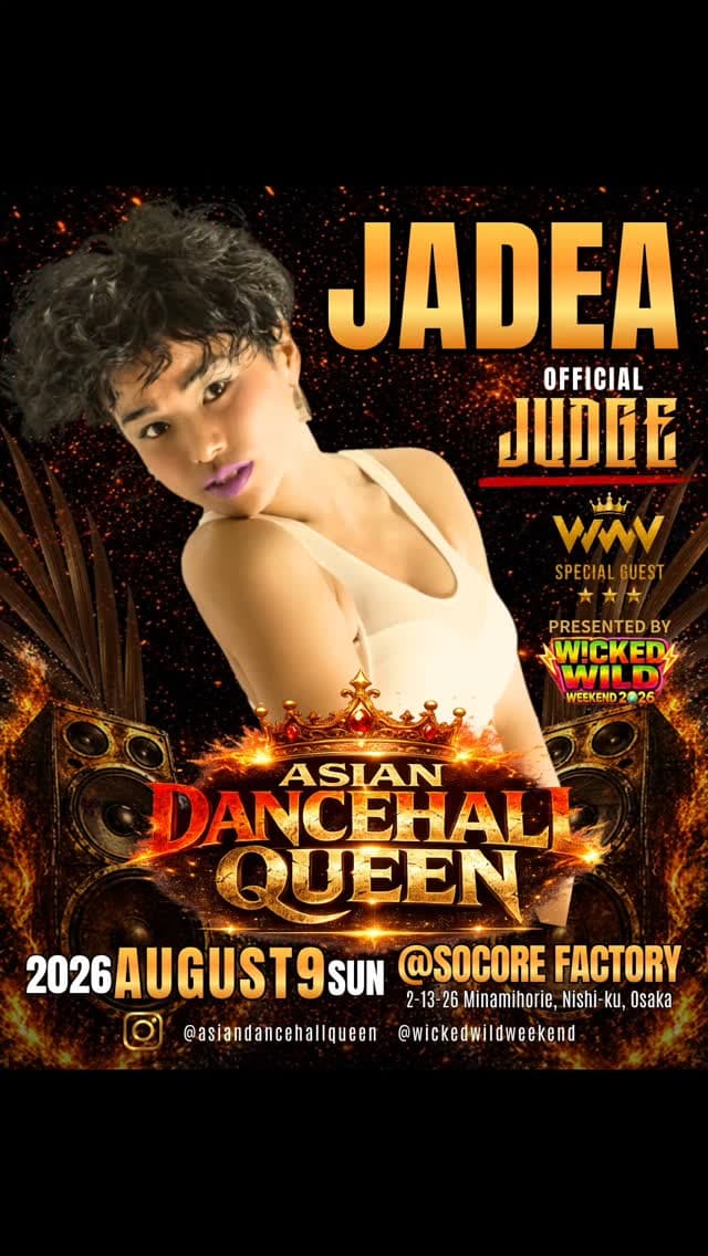 ASIAN DANCEHALL QUEEN 2026