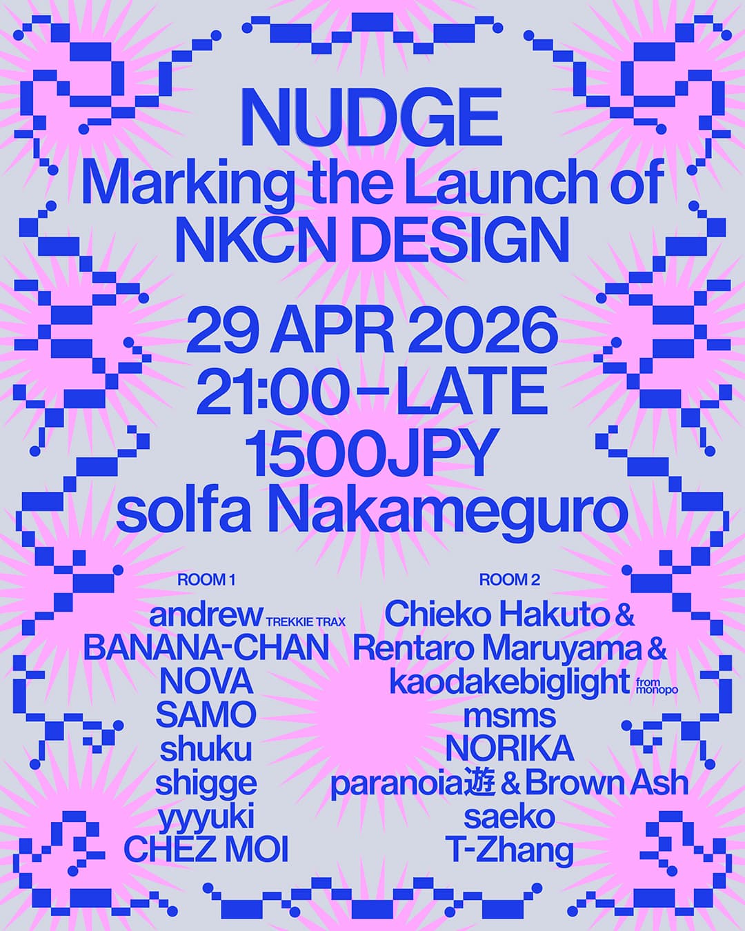 NUDGE - Marking the Launch of NKCN DESIGN -