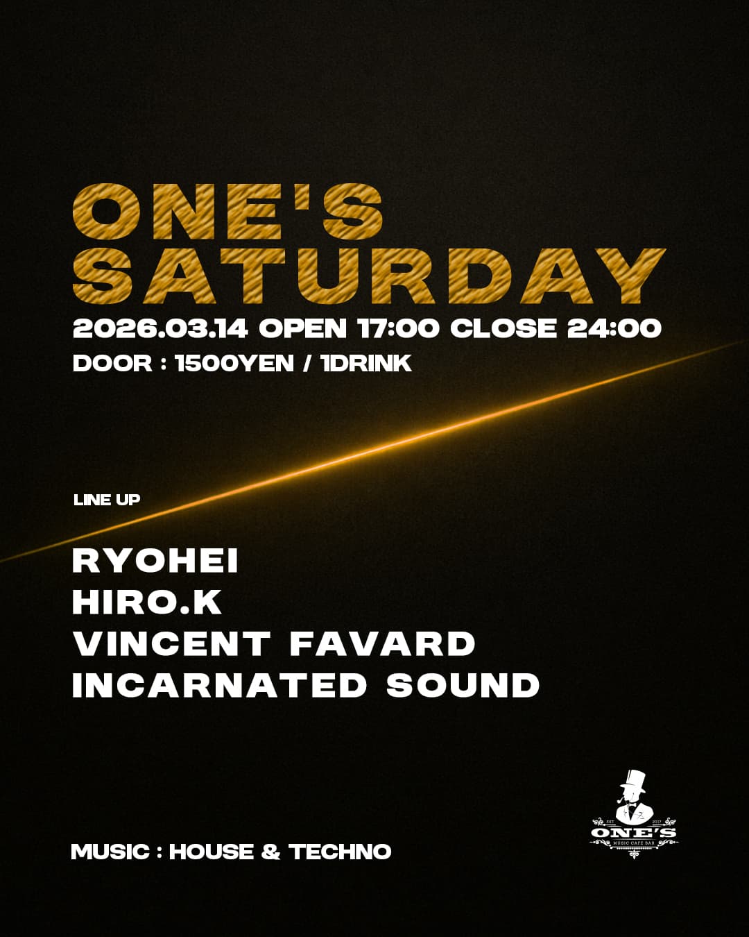 ONE'S SATURDAY