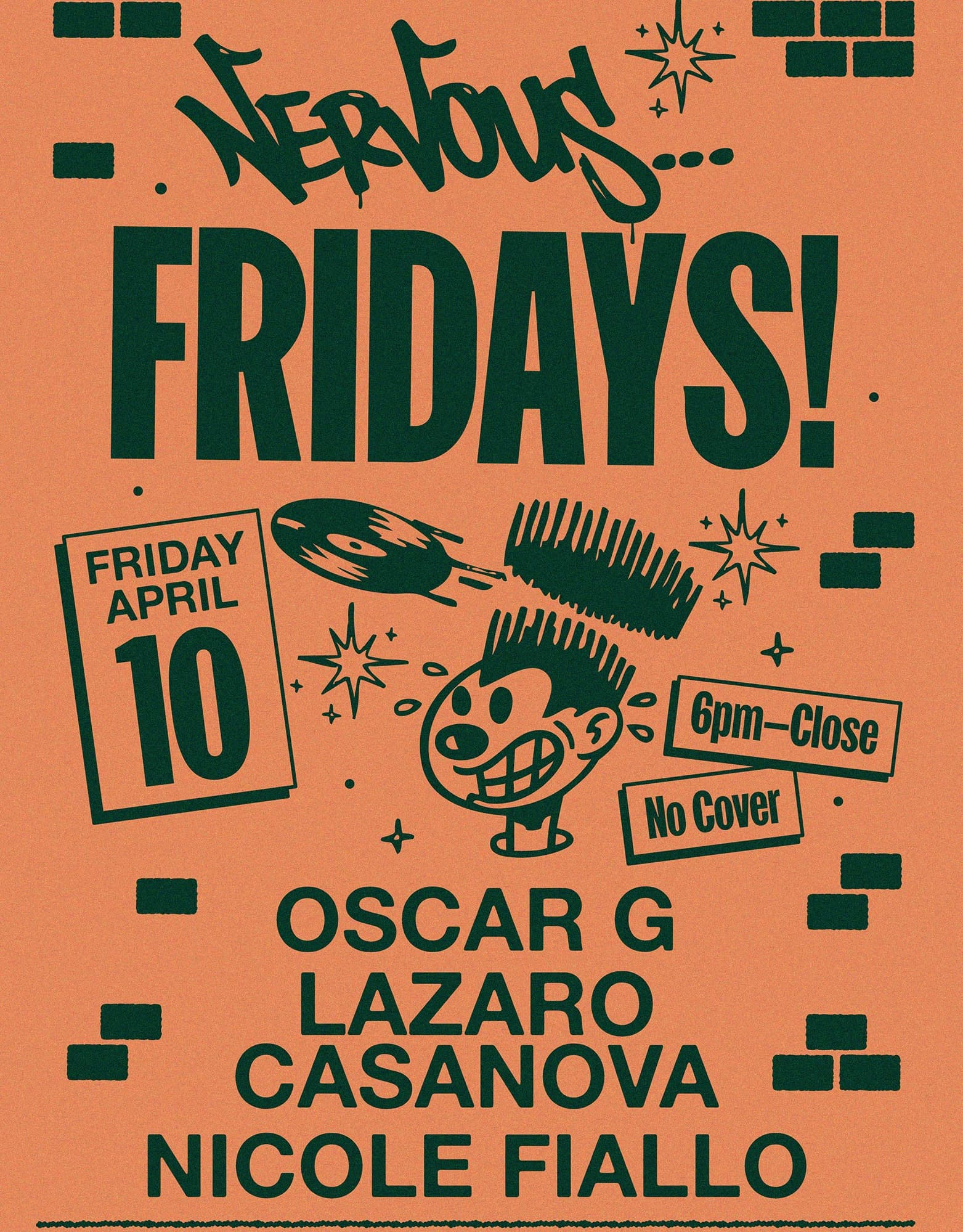 Nervous Fridays! Oscar G, Lazaro Casanova, Nicole Fiallo