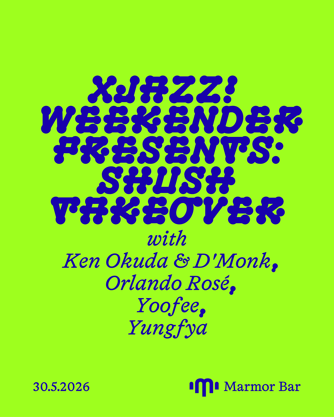 XJAZZ x SHUSH