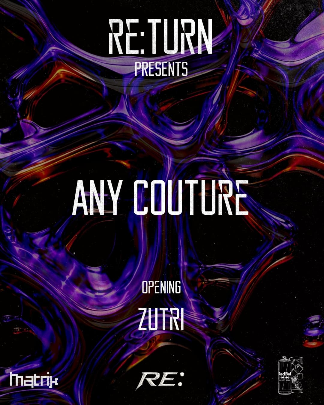 RETURN with Any Couture, Zutri