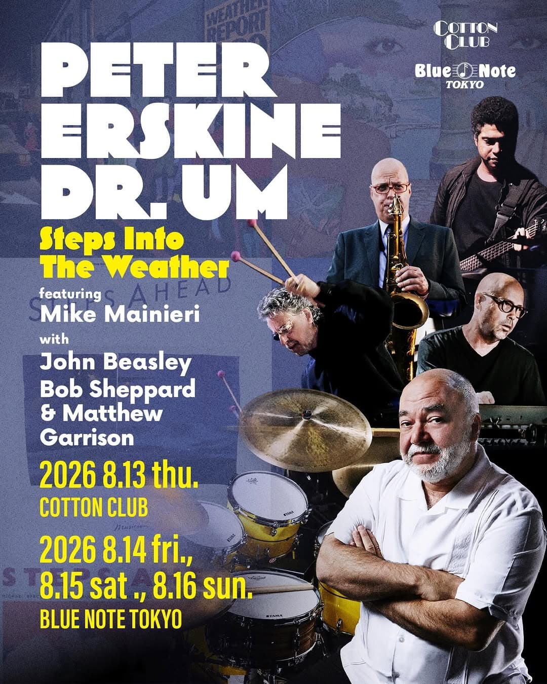Peter Erskine Dr. Um - Steps Into The Weather
