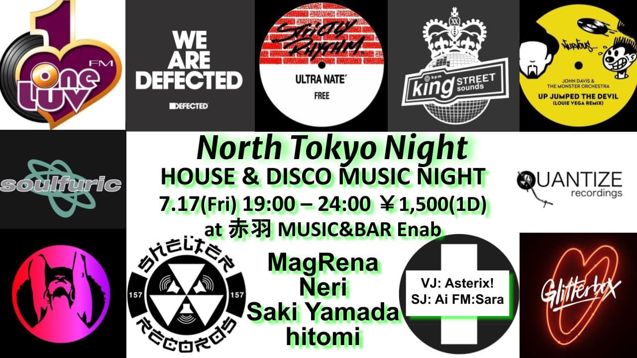 North Tokyo Night - House & Disco Music Night -