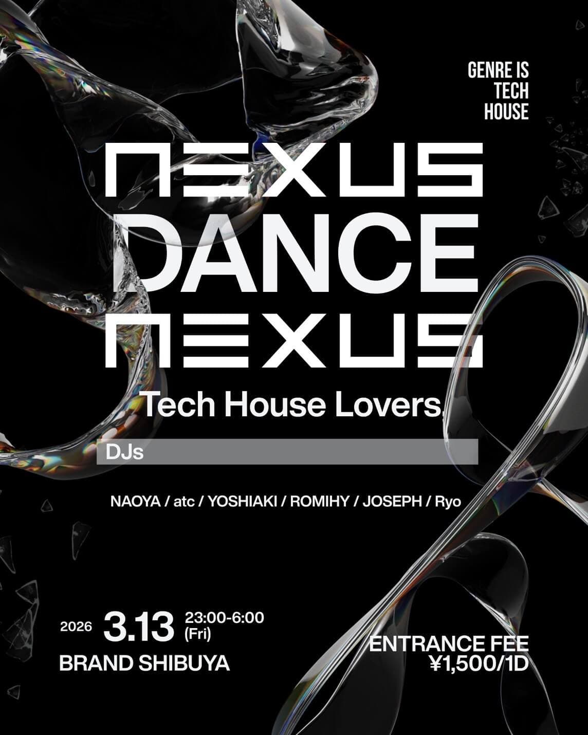 NEXUS DANCE NEXUS -Tech House Lovers-