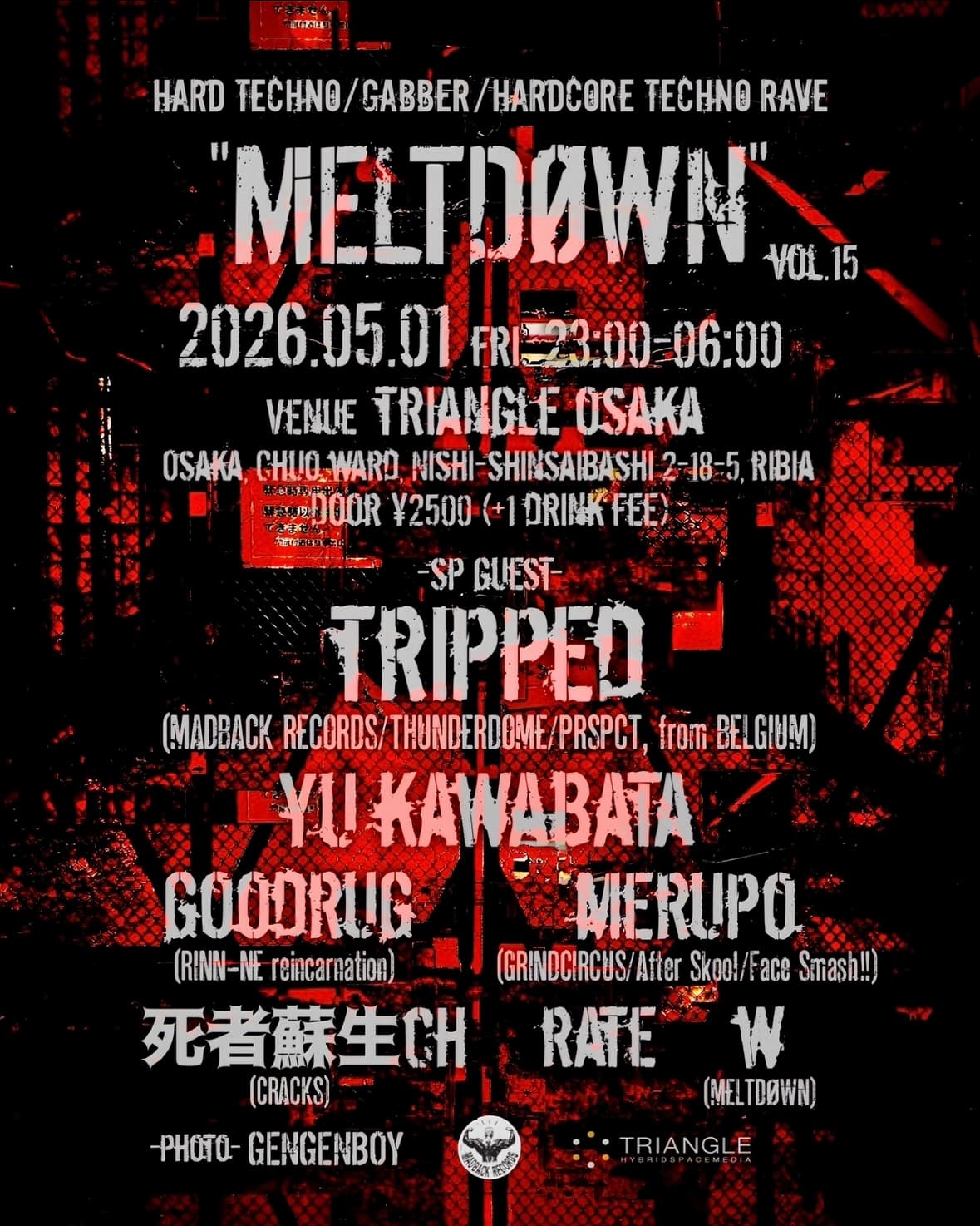 'MELTDØWN' vol.15 -HARD TECHNO / GABBER / HARDCORE TECHNO RAVE-