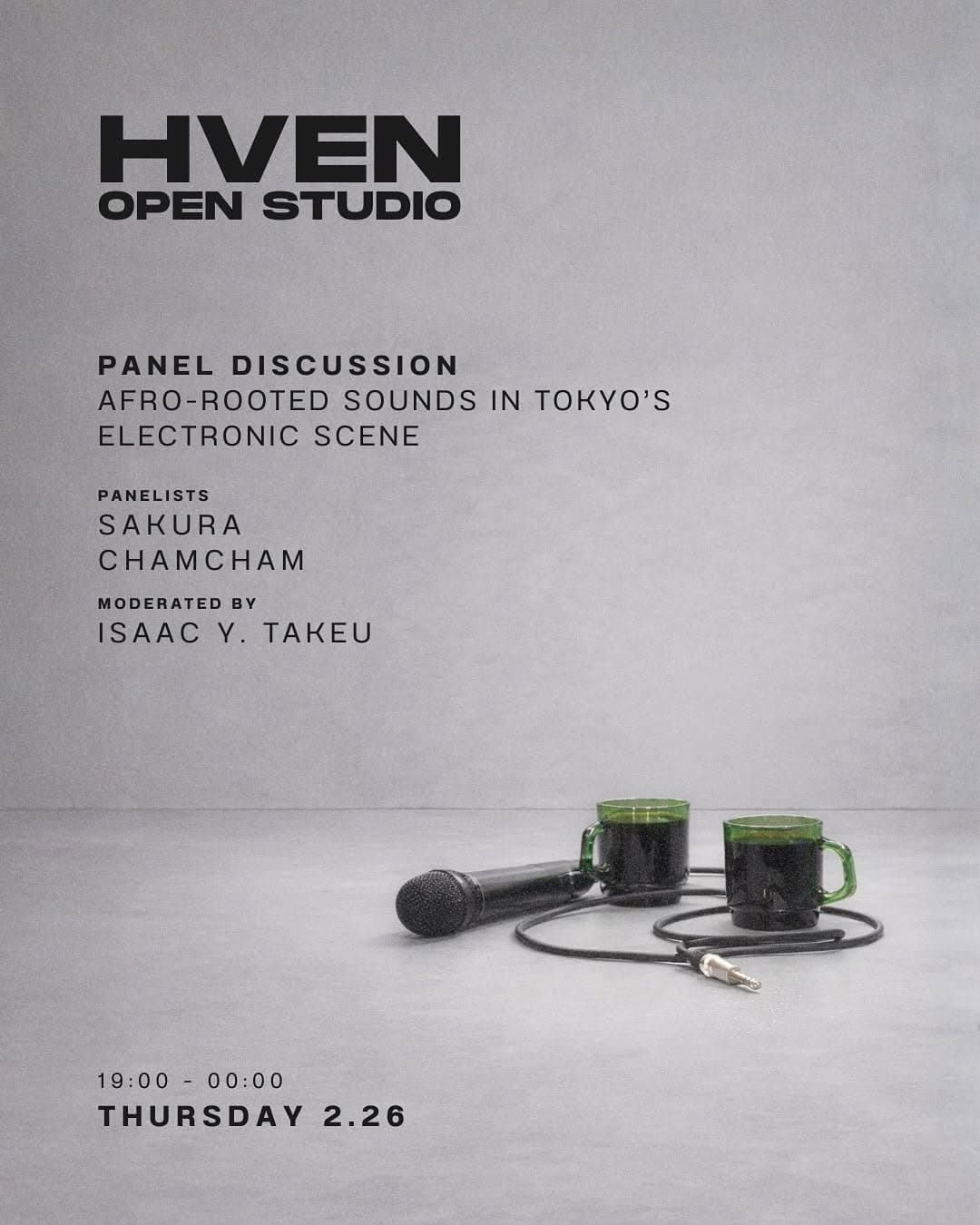 HVEN OPEN STUDIO トークセッション:Afro-Rooted Sounds in Tokyo's Electronic Scene