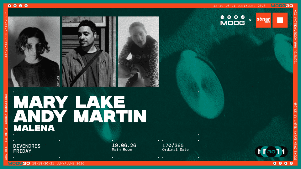 Moog x Sónar 2026 – Mary Lake + Andy Martin + MALENA