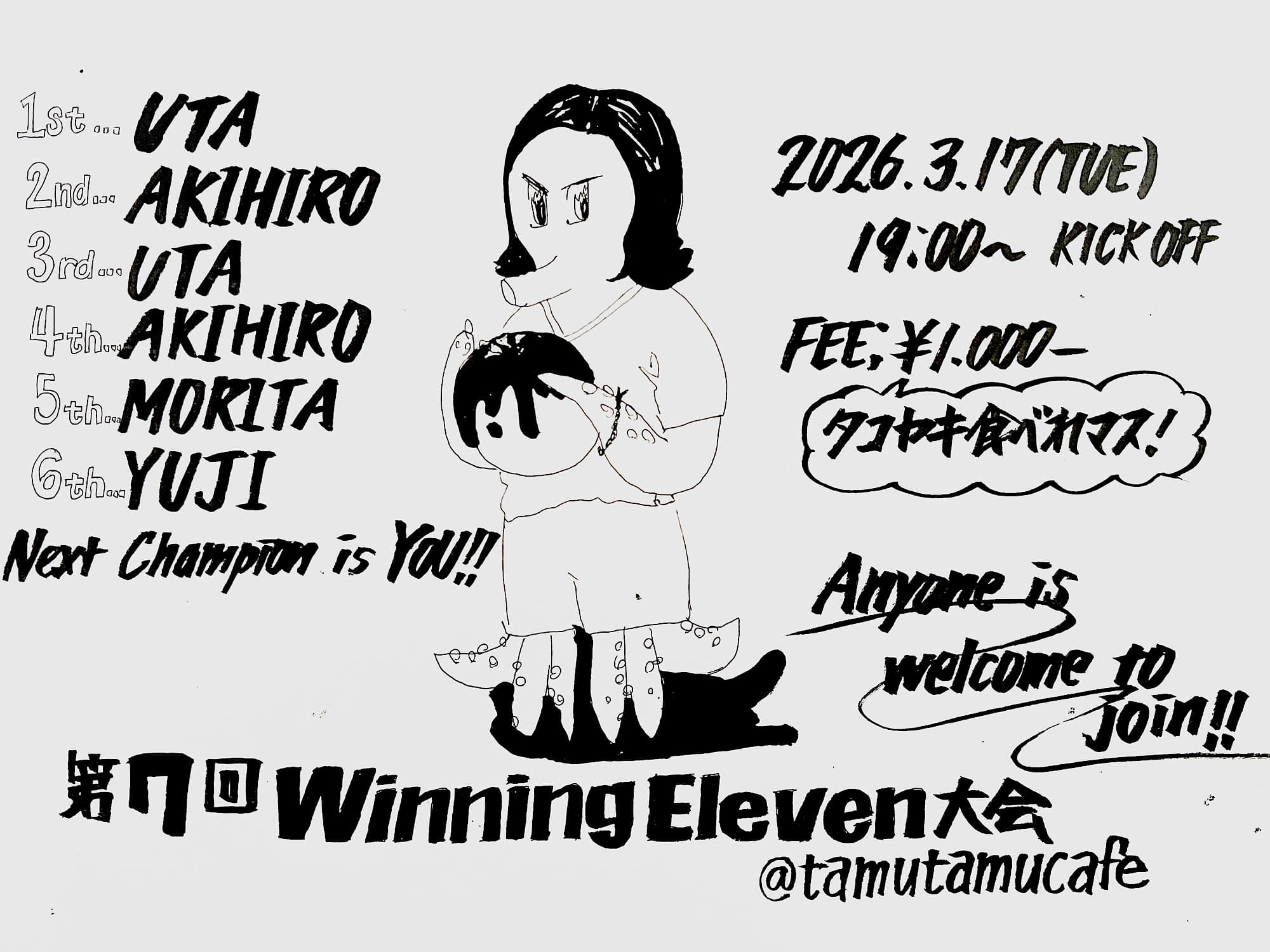Winning Eleven 大会 Vol.7 & タコヤキ