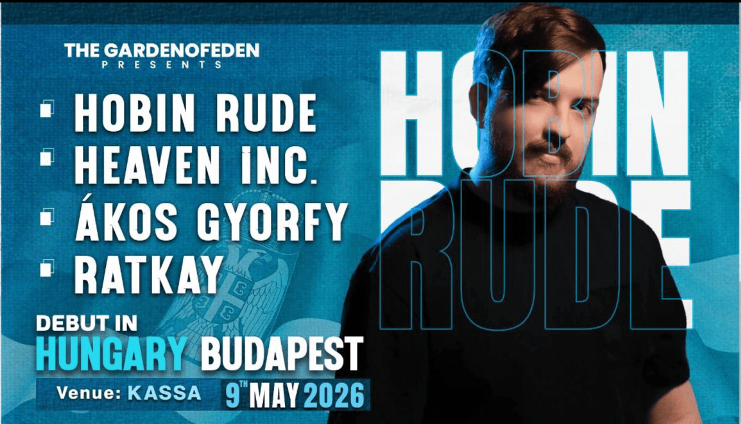 The GARDENOFEDEN pres. Hobin Rude