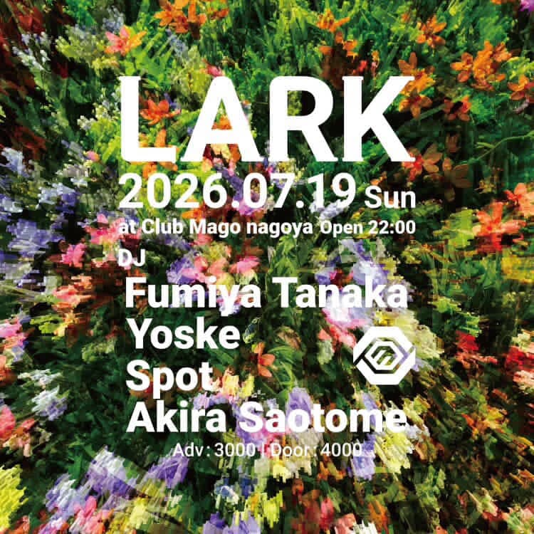 LARK witth Fumiya Tanaka