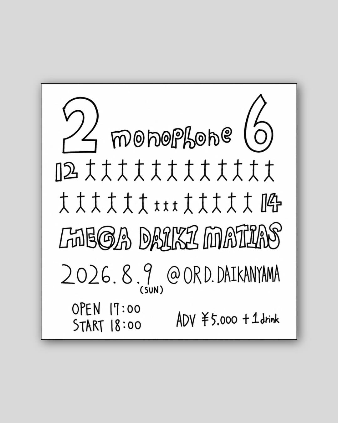 dodo monophone & メガダイキマチヤス release party 『26』