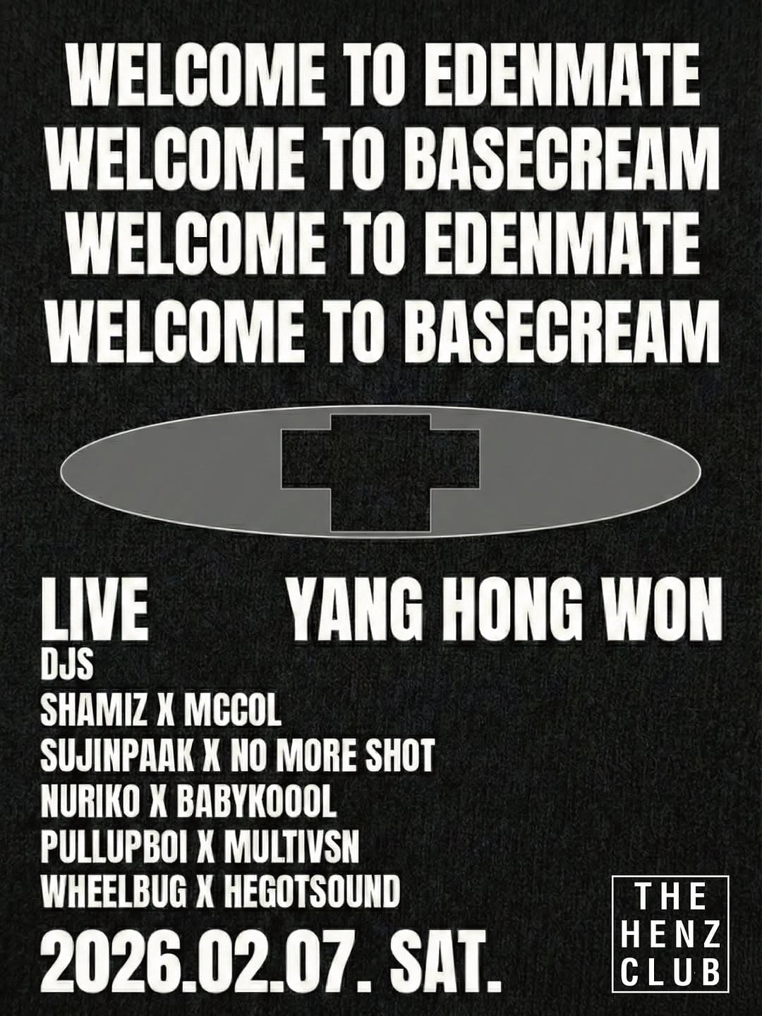 BASECREAM x EDENMATE Collaboration Party