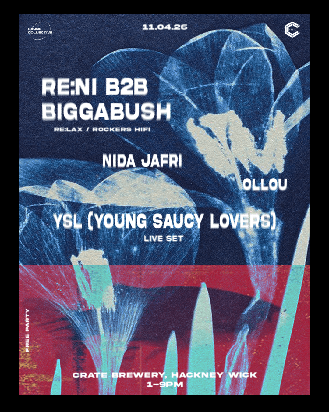 Sauce Collective w/ re:ni & Biggabush, YSL