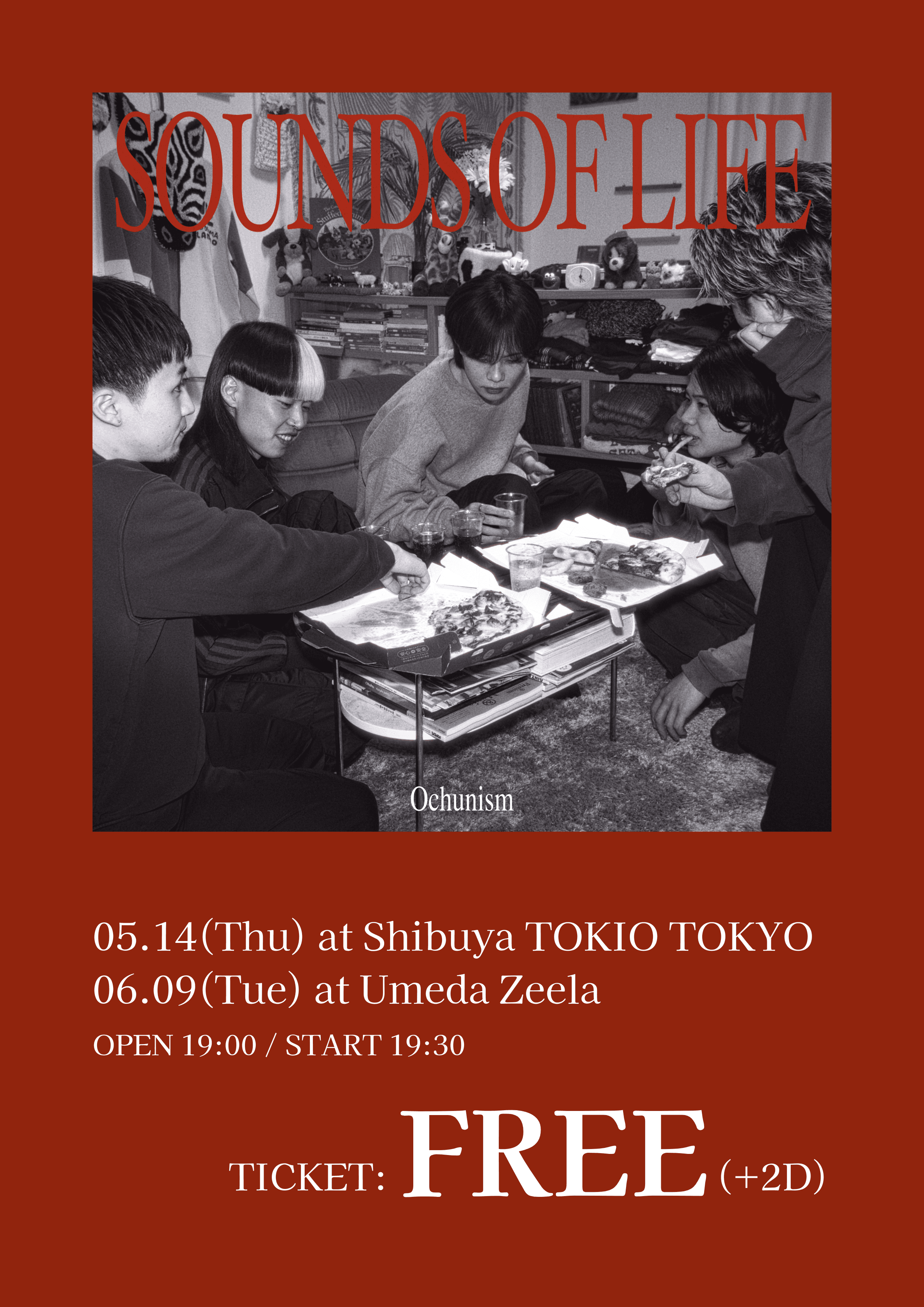 Ochunism Special Free Live 'SOUNDS OF LIFE' supported by Zeela