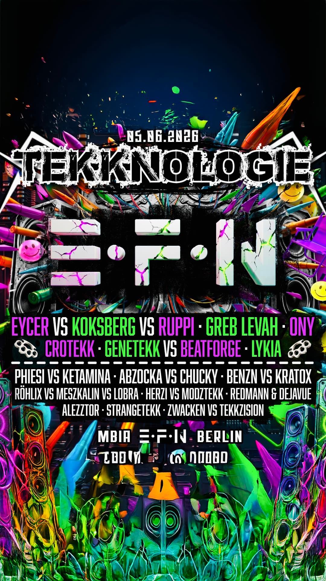 TEKKNOLOGIE • EYCER • CRACKY KOKSBERG • GREB LEVAH • ONY • PHIESI • LYKIA • BEATFORGE • BENZN