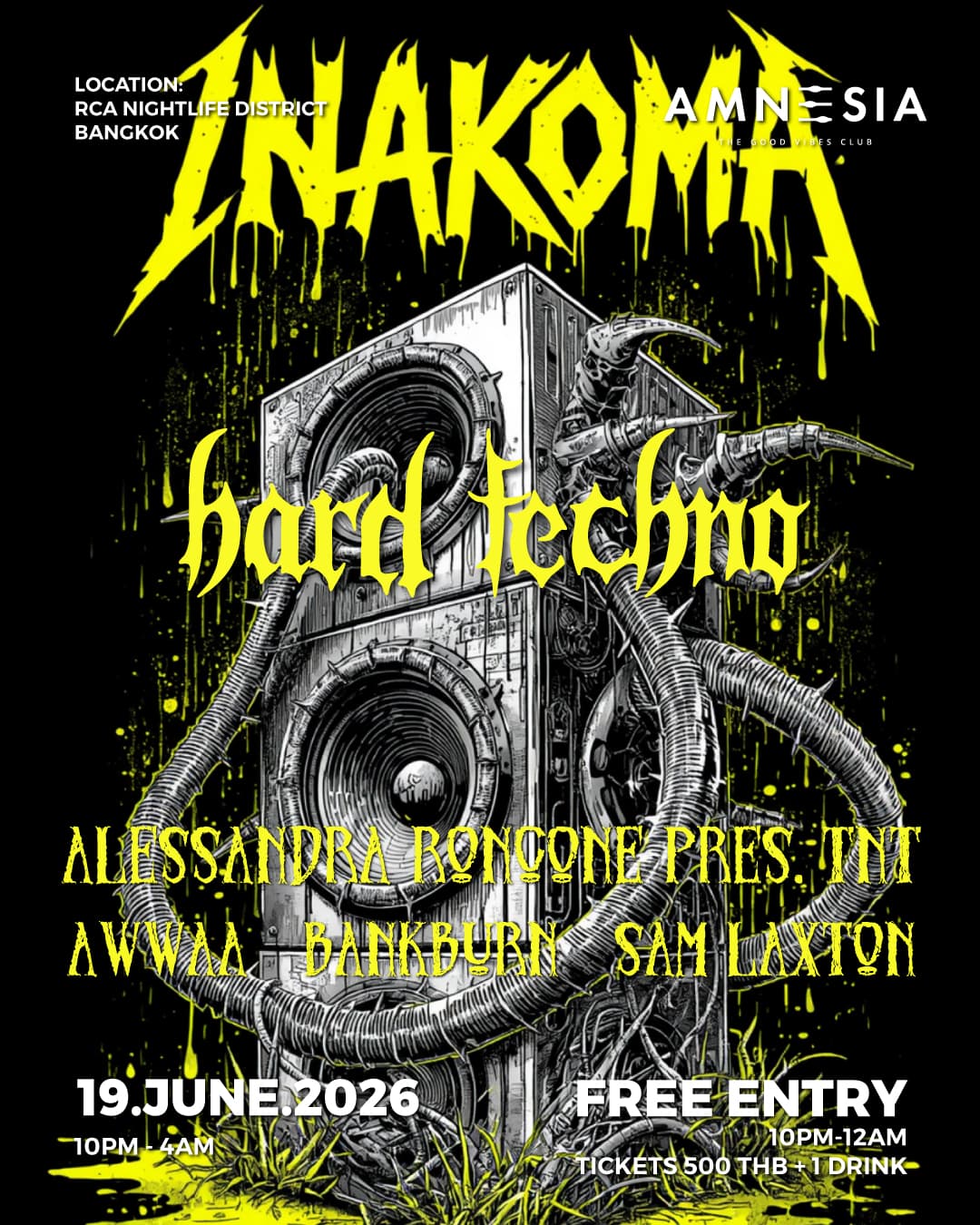 FREE ENTRY Hard Techno - HardDance feat. Alessandra Roncone Pres. TNT (IT) by INAKOMA