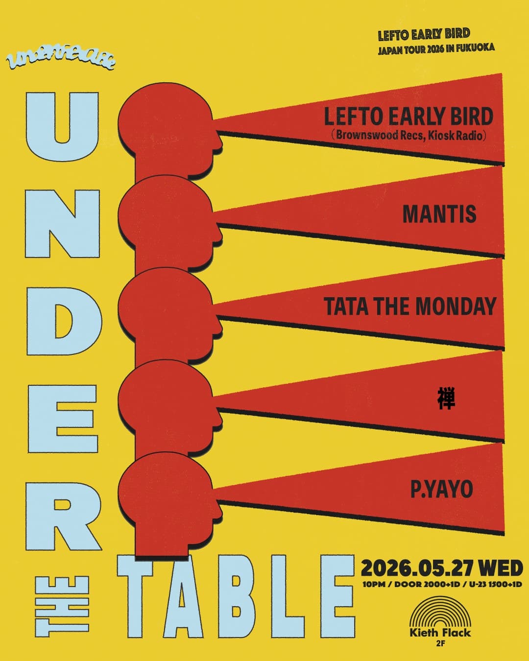 UNDER THE TABLE feat. LEFTO in FUKUOKA