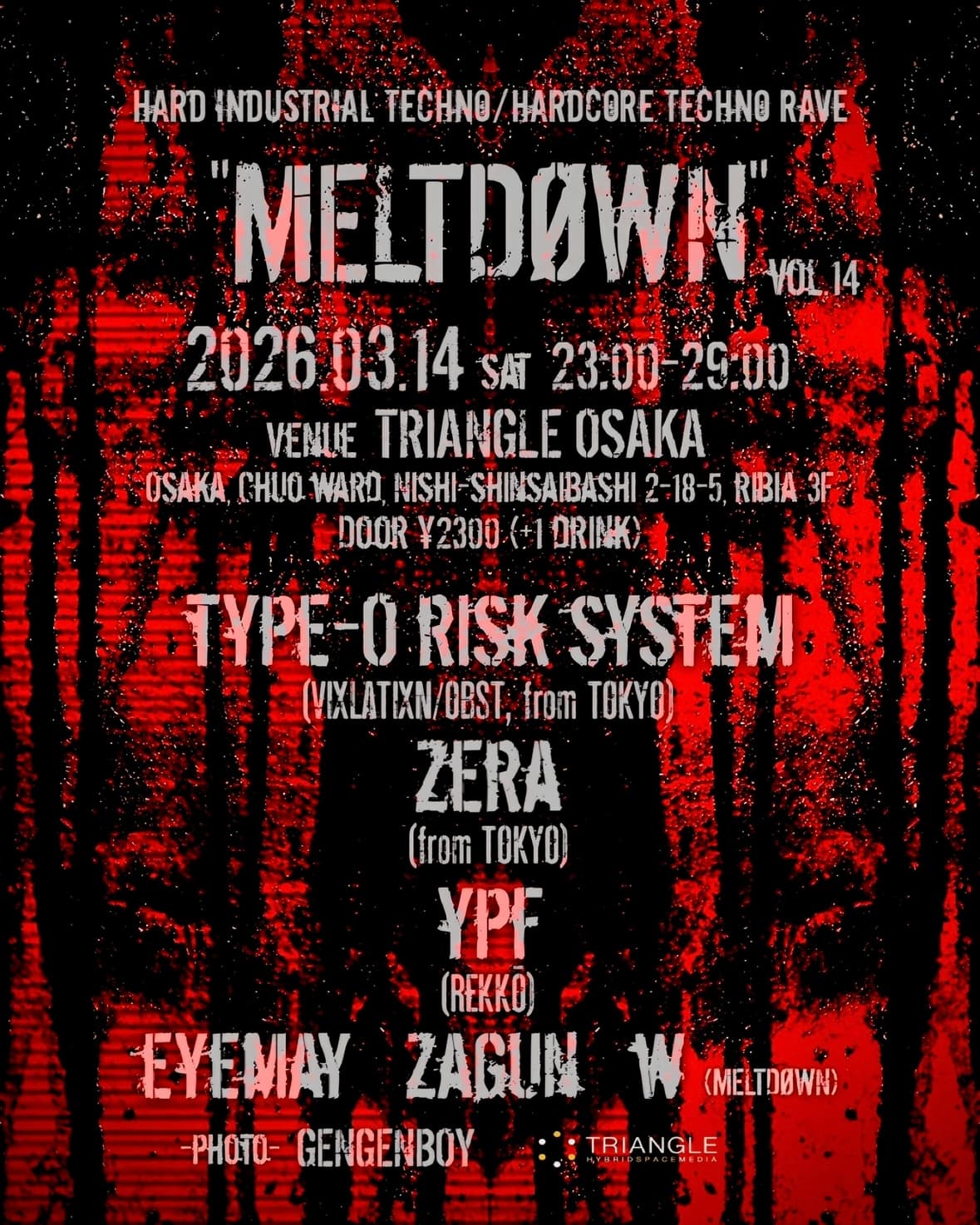'MELTDØWN' vol.14 -HARD TECHNO / HARDCORE TECHNO RAVE-