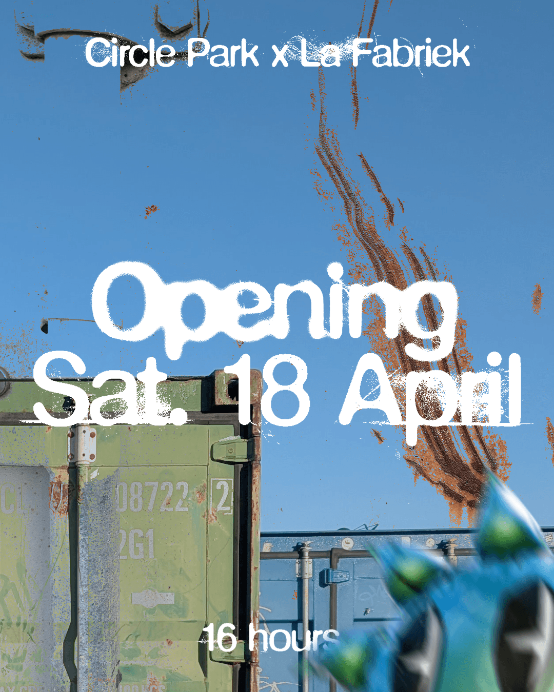 Opening Circle Park x La Fabriek