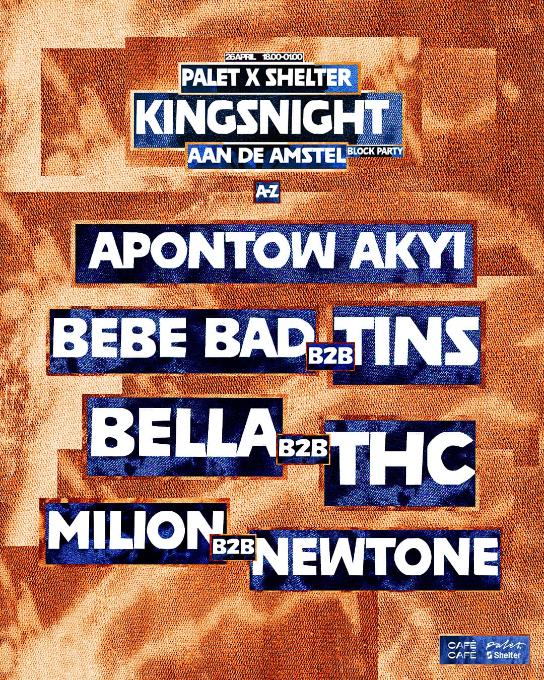 PALET x Shelter Kingsnight Aan de Amstel