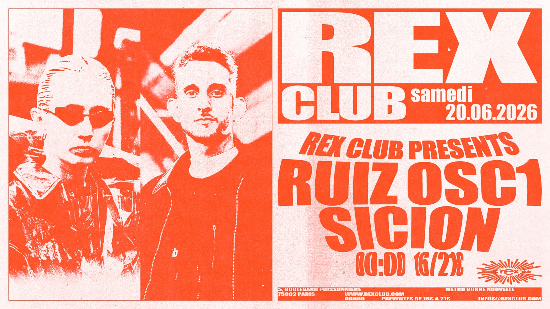 Rex Club presents: RUIZ OSC1 & Sicion