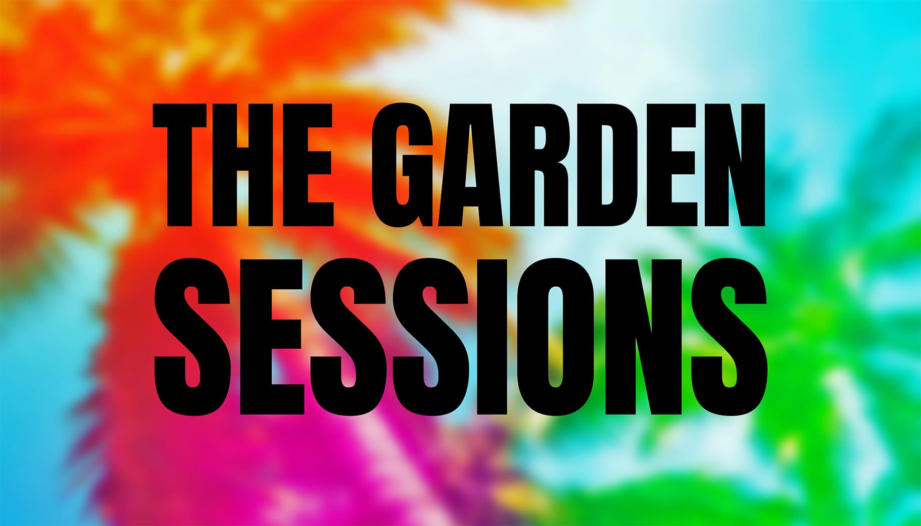 The Garden Sessions - After Work Open Air