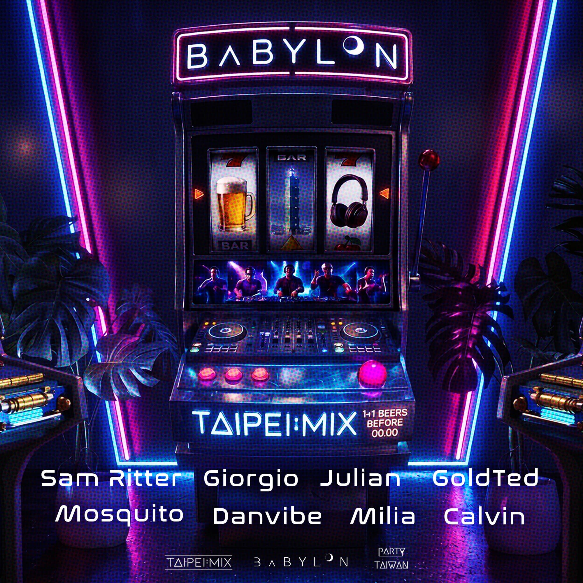 Taipeimix X Babylon #28 - Freedom Again