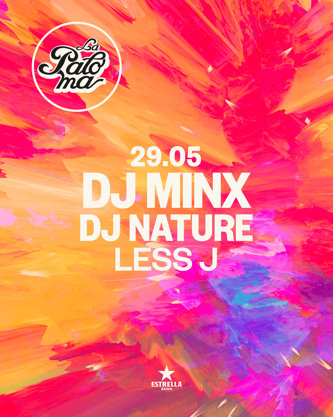 La Paloma presents: DJ Minx + DJ Nature + Less J