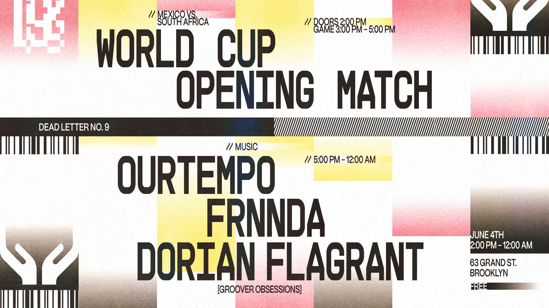 World Cup Opening Match Party: Mexico . South Africa - Ourtempo, Frnnda