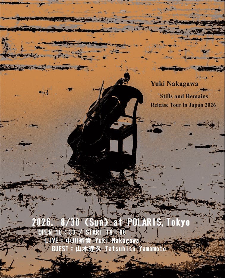 中川裕貴 “Stills and remains” Release Tour in Japan 2026 東京