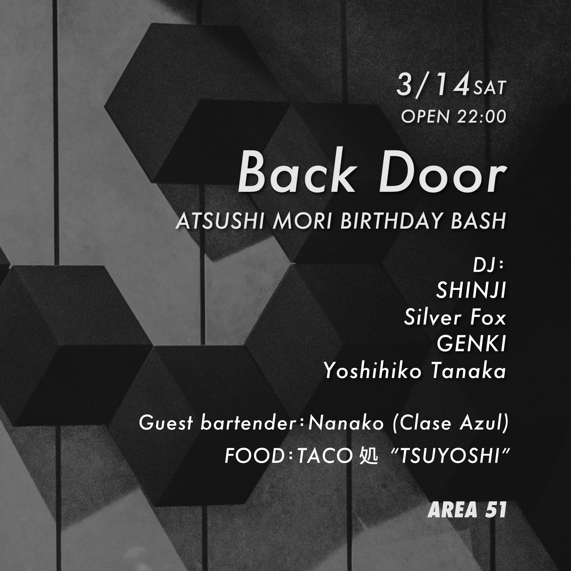 Back Door ~ATSUSHI MORI BIRTHDAY BASH~