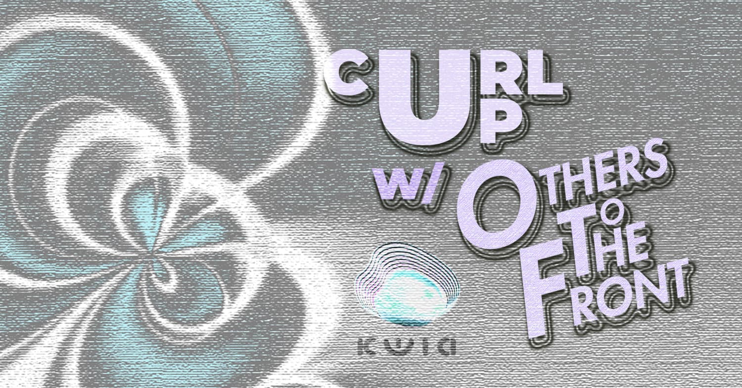 Curl Up with Others