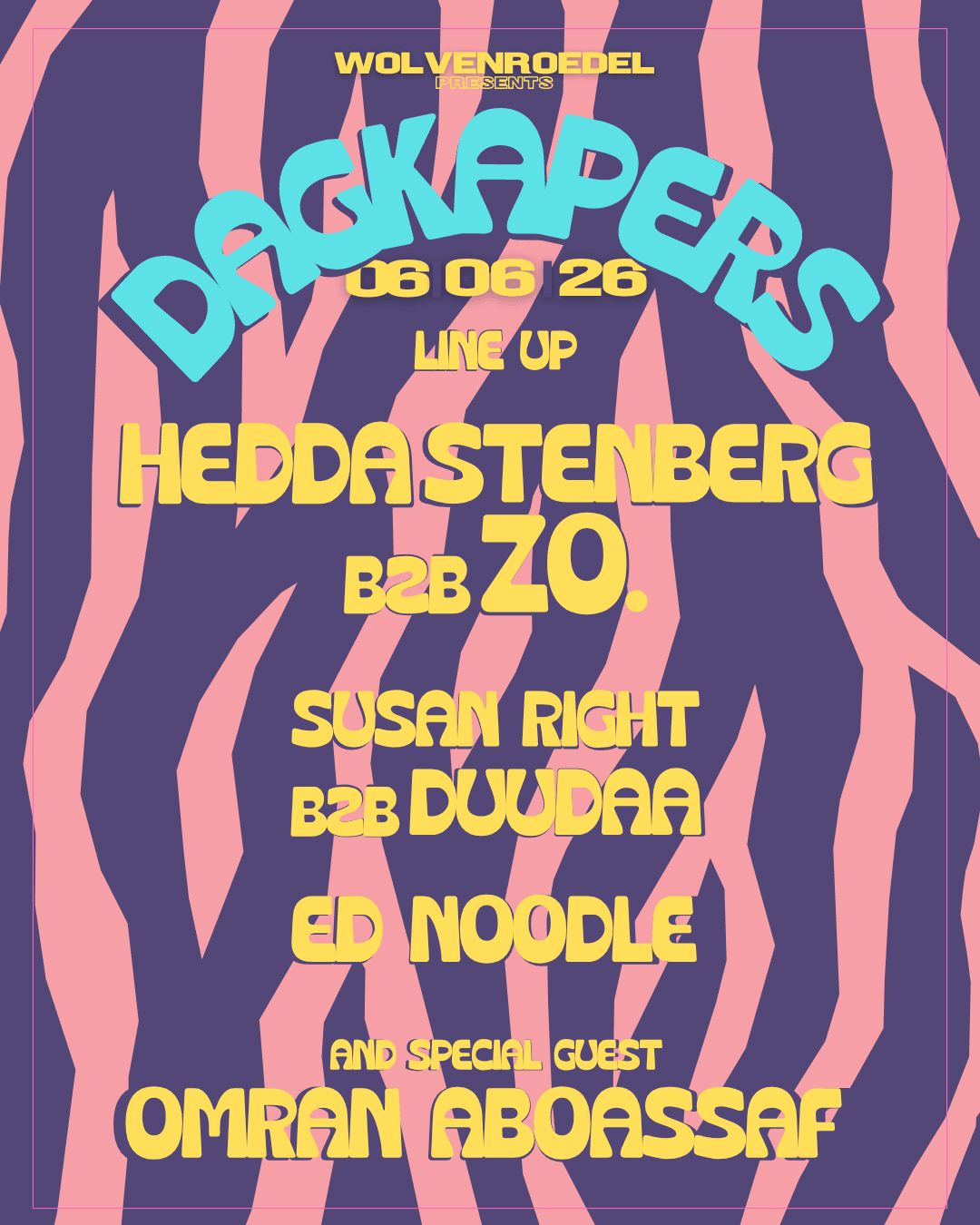Wolvenroedel presents: Dagkapers by Hedda Stenberg & ZO