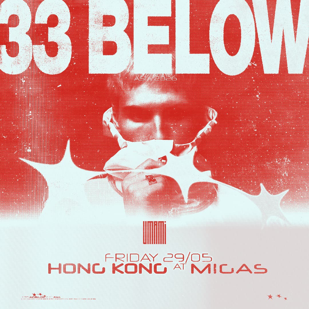 UMAMI PRESENTS: 33 BELOW