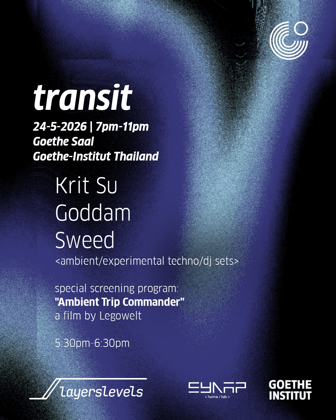layerslevels #2: transit: Krit Su / GodDam / Sweed