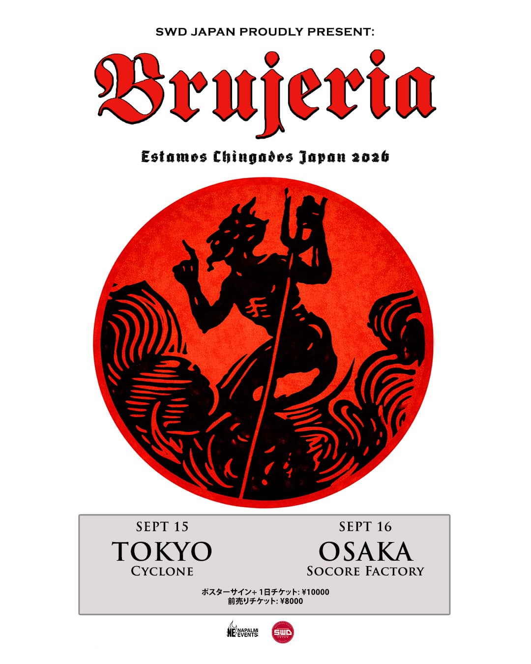 Brujeria – Estamos Chingados Japan 2026