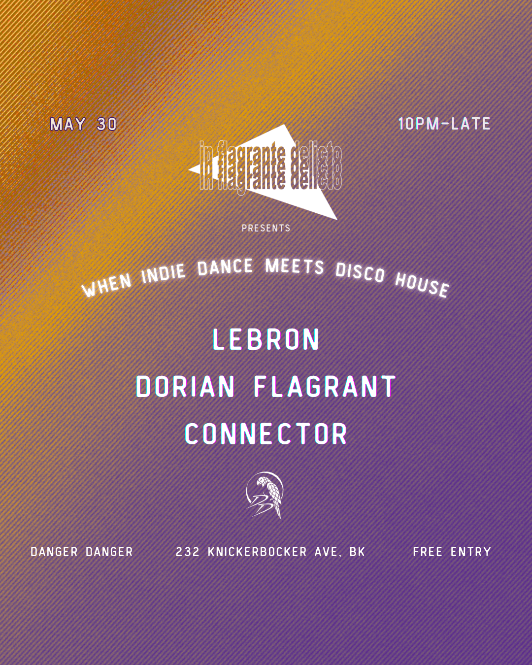 In Flagrante Delicto: LeBRON, Dorian Flagrant, Connector - Indie Dance meets Disco House
