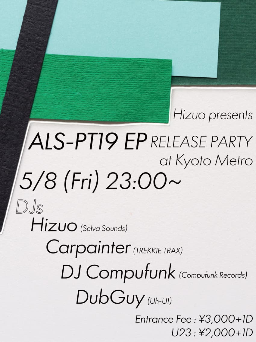Hizuo presents ALS-PT19 EP Release Party