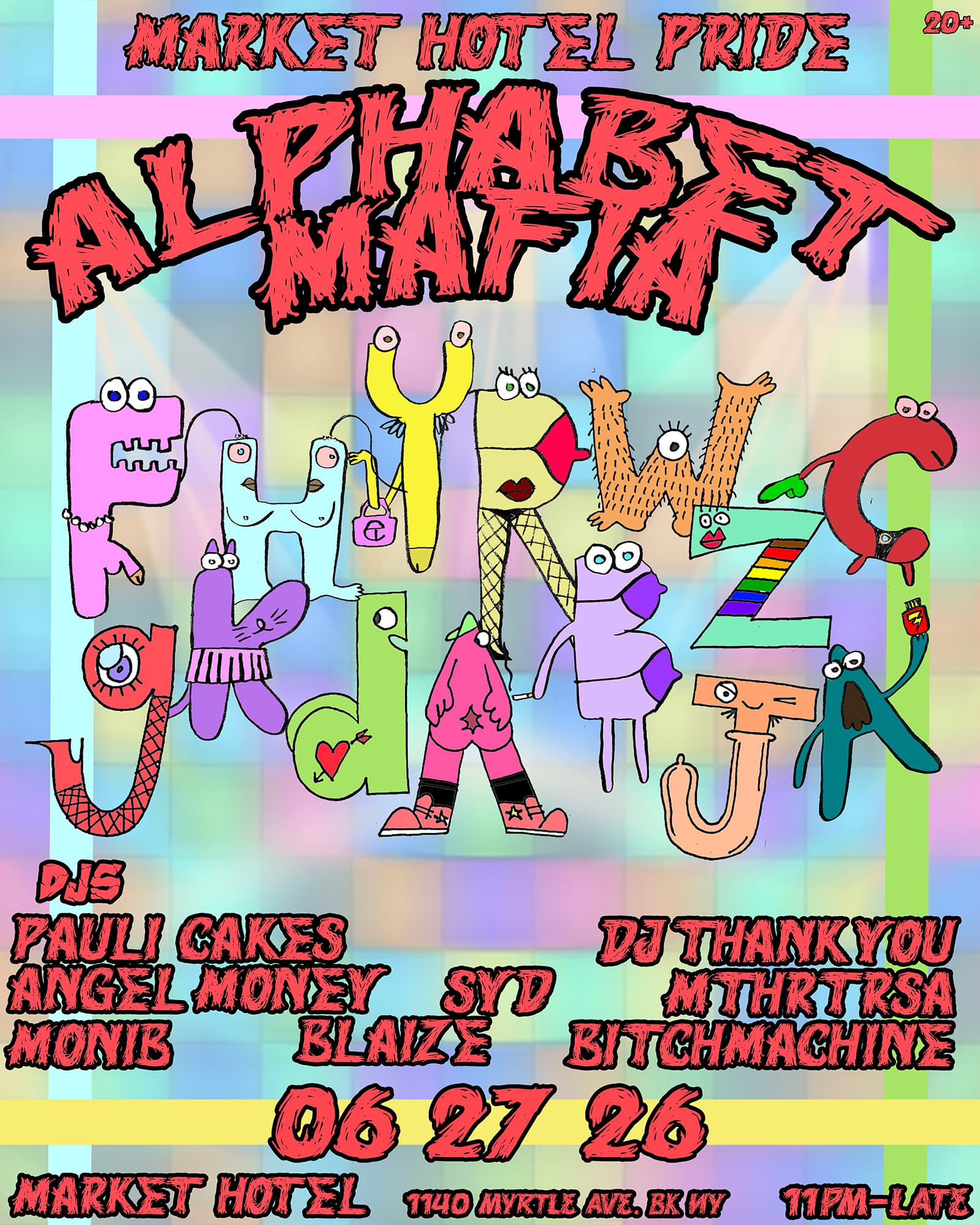 Market Hotel PRIDE: ALPHABET MAFIA