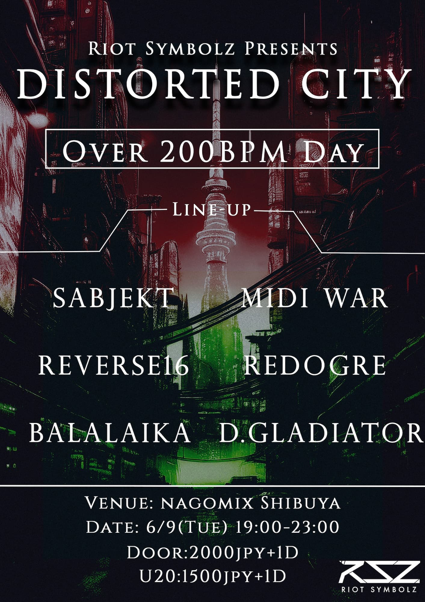Distorted City -Over 200BPM Day-