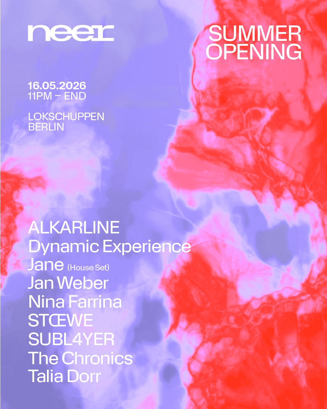 NEER Summer Opening & Ambient Arrival
