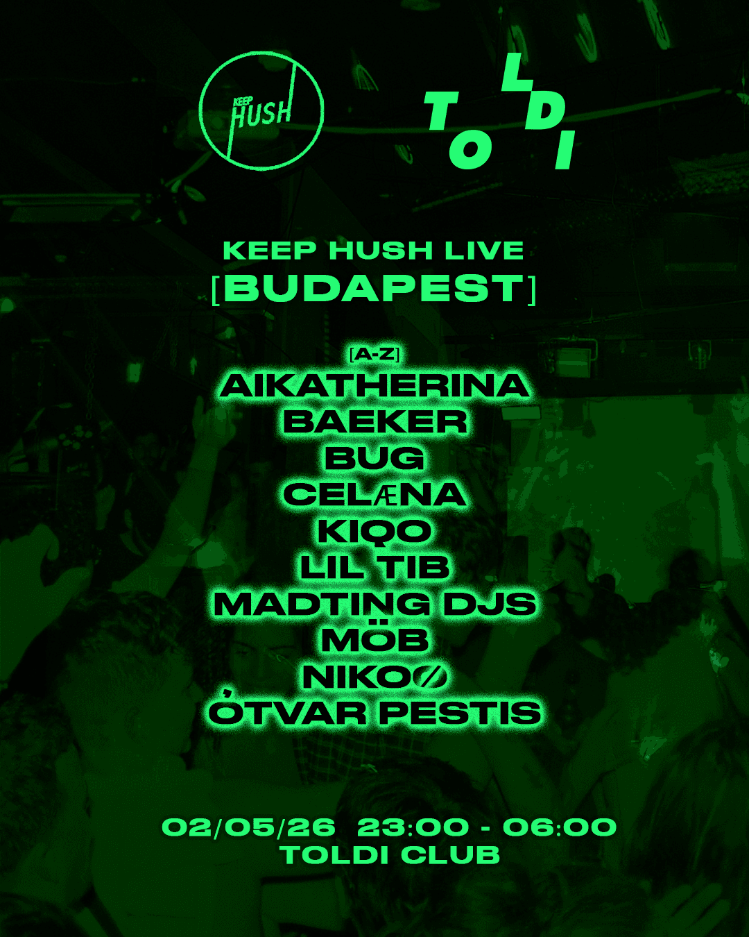 KEEP HUSH BUDAPEST LIVE at TOLDI