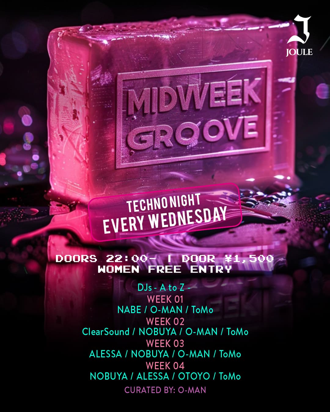 MIDWEEK GROOVE TECHNO -EVERY WEDNESDAY-