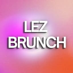 Lez Brunch