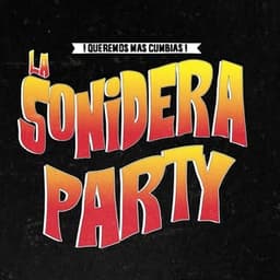 La Sonidera Party