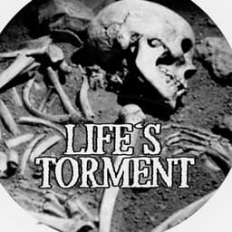 Life's Torment