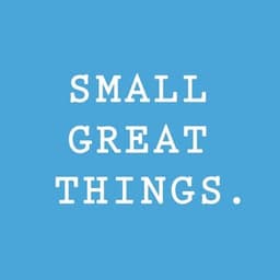 Small Great Things