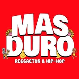 Mas Duro Party